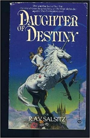 Daughter of Destiny by Rhondi A. Vilott Salsitz