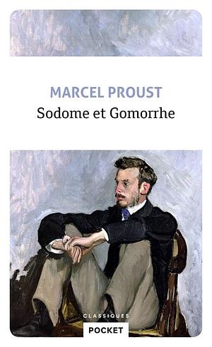 Sodom and Gomorrah by Marcel Proust