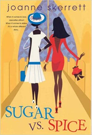 Sugar VS. Spice by Joanne Skerrett