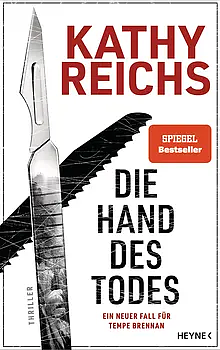 Die Hand des Todes by Kathy Reichs