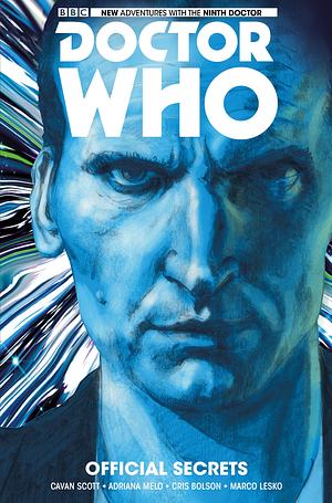 Doctor Who: The Ninth Doctor Vol. 3: Official Secrets by Cavan Scott