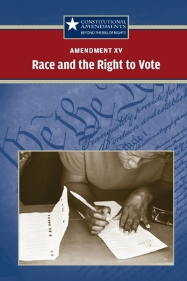 Ce- CA: XV Race Right to Vote by Cengage