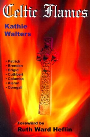 Celtic Flames by Kathie Walters