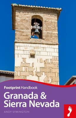 Granada & Sierra Nevada Handbook by Andy Symington