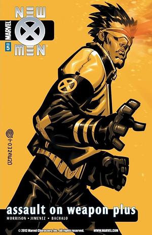 New X-Men, Volume 5: Assault on Weapon Plus by Grant Morrison