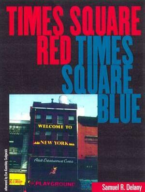 Times Square Red, Times Square Blue by Samuel R. Delany