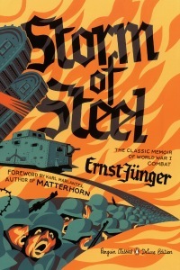 Storm of Steel by Michael Hofmann, Karl Marlantes, Ernst Jünger