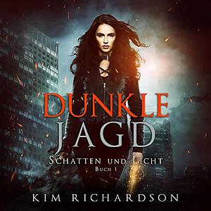 Dunkle Jagd by Kim Richardson