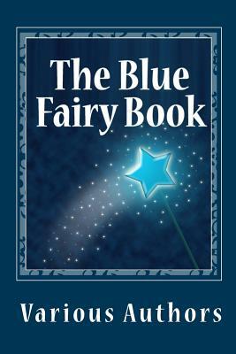 The Blue Fairy Book by Various