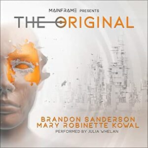The Originals by Brandon Sanderson, Mary Robinette Kowal