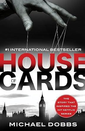 House of Cards by Michael Dobbs