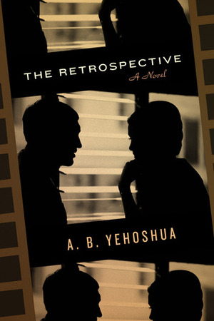 The Retrospective by A.B. Yehoshua