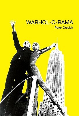 Warhol-o-Rama by Peter Oresick