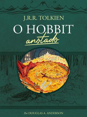O Hobbit anotado by J.R.R. Tolkien