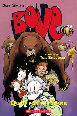 Bone: Quest for the Spark, Vol. 2 by Tom Sniegoski, Jeff Smith, Steve Hamaker, Thomas E. Sniegoski