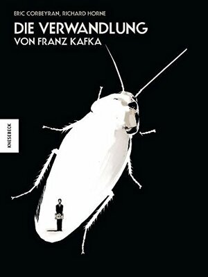 Die Verwandlung von Franz Kafka by Éric Corbeyran