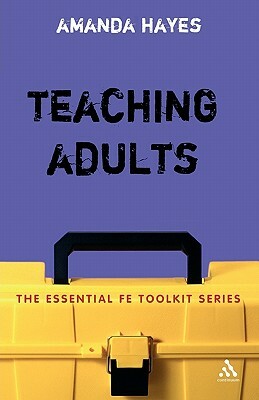 Teaching Adults by Amanda Hayes