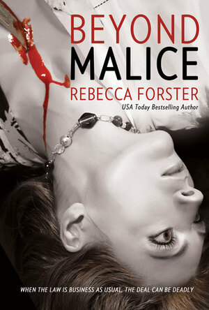 Beyond Malice by Rebecca Forster