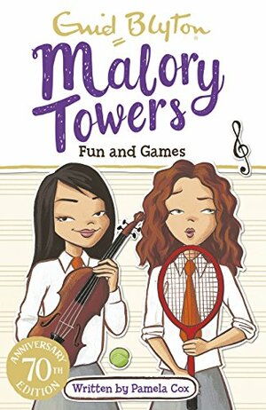 Malory Towers, 10: Fun and Games at Malory Towers: Book 10 by Enid Blyton