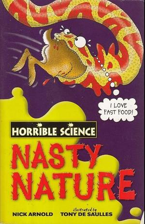 Nasty Nature, Volume 7 by Nick Arnold