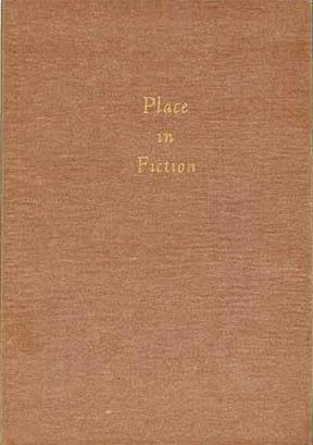 Place in Fiction (The Crown octavos, #13) by Eudora Welty