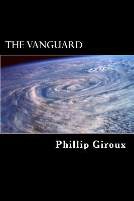 The Vanguard: The Journey Book 2 by Phillip Giroux