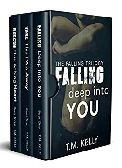 Falling Deep Into You Trilogy Box Set by Terra Kelly, T.M. Kelly