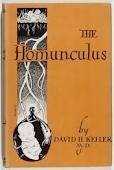 The Homunculus by L. Robert Tschirky, David H. Keller