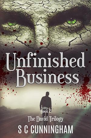 Unfinished Business by S C Cunningham