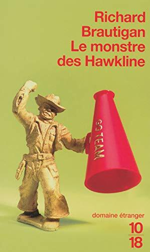 Le Monstre des Hawkline by Richard Brautigan