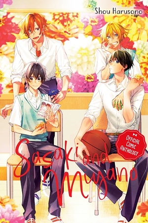 Sasaki and Miyano Official Comic Anthology by Shou Harusono