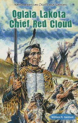 Oglala Lakota Chief Red Cloud by William R. Sanford