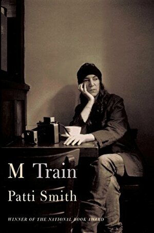 M Train by Patti Smith