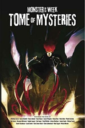 Monster of The Week: Tome of Mysteries by Michael Sands