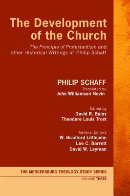 The Development of the Church by Philip Schaff