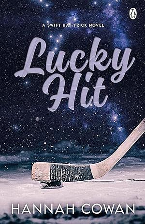 Lucky Hit by Hannah Cowan