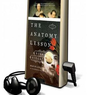 The Anatomy Lesson by Nina Siegal