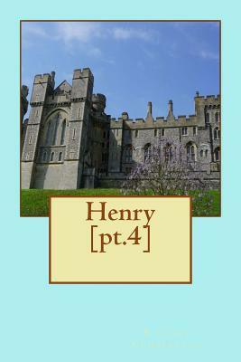 Henry [pt.4] by Richard Cumberland