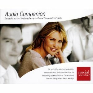 Crucial Conversations Audio Companion on 6 CD Set by Joseph Patterson