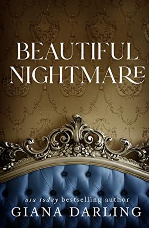 Beautiful Nightmare by Giana Darling