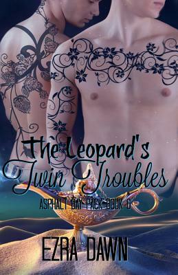 The Leopard's Twin Troubles by Ezra Dawn