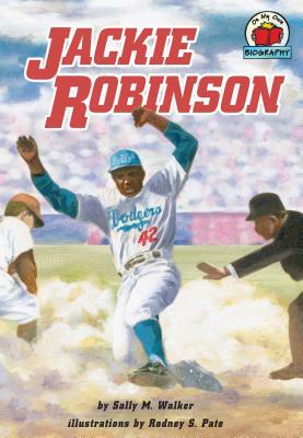 Jackie Robinson by Sally M. Walker