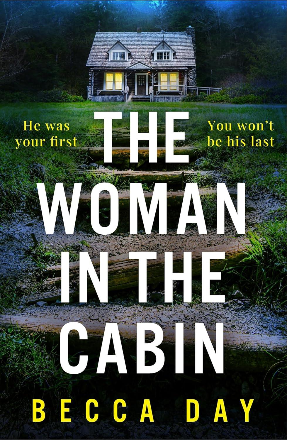 The Woman in the Cabin by Becca Day | The StoryGraph