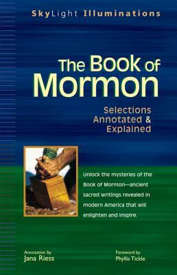 The Book of Mormon: Selections Annotated & Explained by 