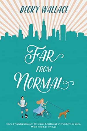 Far From Normal by Becky Wallace