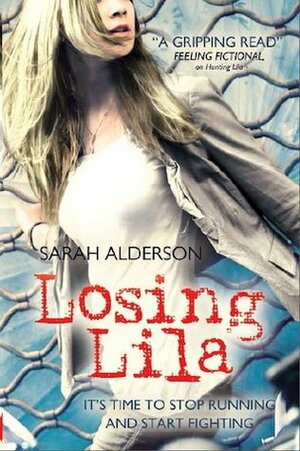 Losing Lila by Sarah Alderson