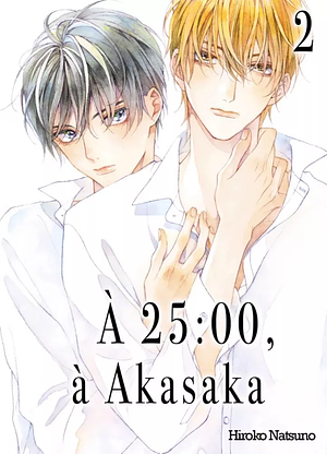 À 25:00, à Akasaka, Tome 2 by Hiroko Natsuno