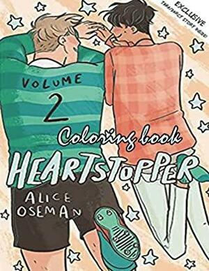 Heartstopper Colouring Book: (2022 Edition) Vol2 by Alice Oseman