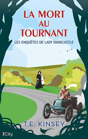 La Mort au tournan by Karine Xaragai, T.E. Kinsey