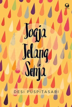 Jogja Jelang Senja by Desi Puspitasari
